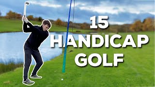 What 15 Handicap Golf Looks Like EVERY SHOT [upl. by Htezil]