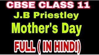 Mothers Day by JB Priestley FULL हिन्दी में Cbse class 11 [upl. by Narag854]