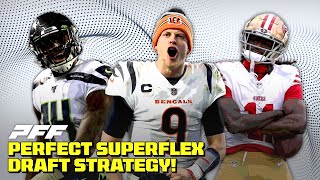 Perfect 2024 Superflex Draft Strategy Picks 1012  PFF Fantasy Podcast [upl. by Alecia]