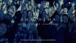 Anathema  Untouchable Part Two from Universal Concert Film [upl. by Cumine405]