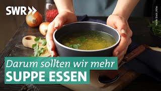 Suppe Brühe Eintopf – lecker und gesund I Marktcheck SWR [upl. by Minardi]