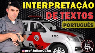 INTERPRETAÇÃO DE TEXTOS  CONCURSOS PMSP 2021 [upl. by Sinnej63]