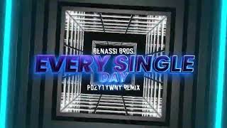 Benassi Bros  Every Single Day POZYTYWNY Remix [upl. by Nnarual]