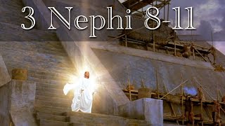 3 Nephi 811 Christ Appears to the Nephites [upl. by Brnaba]