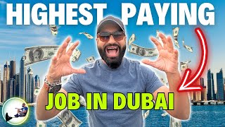 🔥 Highest Paying Job In Dubai 2024  High Salary Jobs In Dubai UAE [upl. by Tiff]