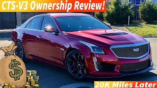 Cadillac CTSV3 Ownership Review 20K Miles Later [upl. by Pylle834]