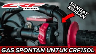 Gas Spontan Honda CRF150L  RINGAN amp BERTENAGA CUY [upl. by Eiffub744]