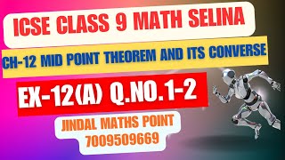 ICSE Ch12 Mid Point Theorem and Its Converse Ex12A Q No12 From Selina For ICSE Class 9 Math [upl. by Lorry]