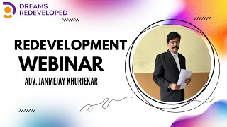 Redevelopment Legal webinar with Adv Khurjekar [upl. by Vastah]