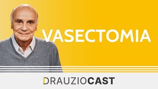 Vasectomia  DrauzioCast [upl. by Lyckman]