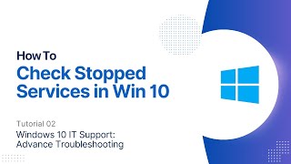 How To Check Stopped Services  Windows 10 Advanced Troubleshooting [upl. by Bashemeth]