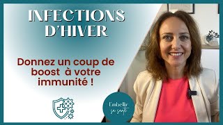 Renforcer son système immunitaire face aux infections [upl. by Yeuh762]