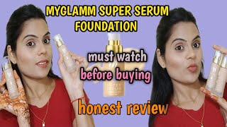 MyGlamm Super Serum Foundation Review amp Demo 😲 Myglamm Foundation For All Skinmyglammfoundation [upl. by Ahsyt]