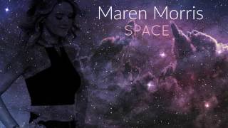 Maren Morris  Space Audio [upl. by Robena]