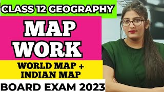 Class 12 geography map work 202223  Class 12 Geography Map Work  Board Exam 2023 [upl. by Irap]