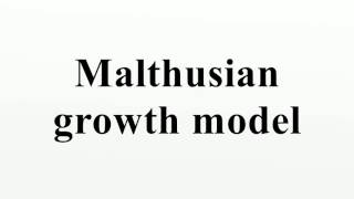 Malthusian growth model [upl. by Inalak]