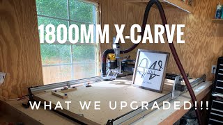 XCarve 1800mm What We Used to Upgrade our Stock 1000mm XCarve CNC Router [upl. by Lisab491]