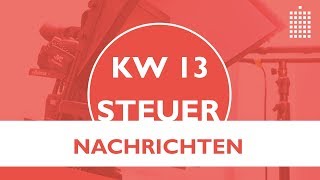 Steuernachrichten  Update 132019  Kostenlos amp schnell informiert [upl. by Erlin]