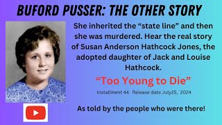 BUFORD PUSSER The Other Story Episode 44 [upl. by Kitty]