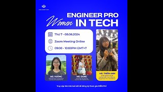 Webinar  Women in Tech cùng EngineerPro [upl. by Idoux997]