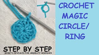 How to CROCHET MAGIC CIRCLECROCHET MAGIC RING ABSOLUTE BEGINNER TUTORIALEASY STEP BY STEP [upl. by Trueblood700]