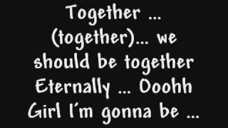 NeYotogether w lyrics [upl. by Marlena]