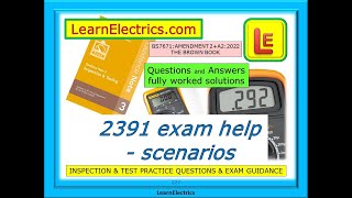 2391 EXAM HELP – BS7671 AMENDMENT 2  ELECTRICAL INSPECTION AND TEST  EXAM QUESTIONS AND ANSWERS [upl. by Anilys105]