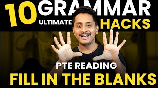 10 Grammar Ultimate Hacks  PTE Reading Fill in the Blanks  Skills PTE Academic [upl. by Agosto475]