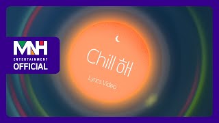 CHUNG HA 청하 Chill해 Lyric Video [upl. by Violante]