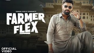 Farmer Flex Official video  Khasa Aala Chahar  New Haryanvi Song  Haryanvi 2024  Desi Beats [upl. by Gerrald677]