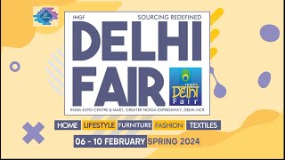 Highlights  57th IHGF Delhi Fair Spring 2024 [upl. by Deroo666]