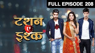 क्या sign करवाया Yuvraj ने Twinkle और Kunj से  Tashan E Ishq  Episode 208  Zee TV [upl. by Nyrek]