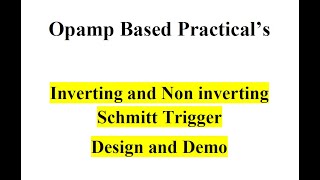 Inverting and Non inverting Schmitt Trigger Demo using Opamp IC 741 [upl. by Joe]