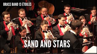 Sand and Stars  Brass Band 13 Etoiles Thierry Deleruyelle European Champion 2023 [upl. by Ahcmis]