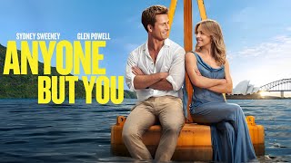 Anyone but You 2023 Movie Movie  Sydney Sweeney Glen Powell Alexandra S  full movie Review [upl. by Eruot531]