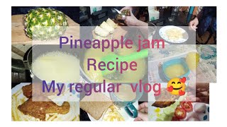 pineapple jam recipeMy regular vlog  vlogger  khmehereenyoutube Video 🥰 [upl. by Ezara544]