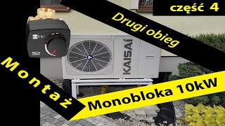 Pompa Ciepła Kaisai monoblok 10kw KHC10RY3  MontażCzęść 4  drugi obieg z ogrzewaniem podłogowym [upl. by Marylee]