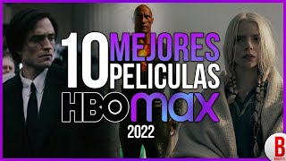 TOP 10 Mejores PELÍCULAS de HBO Max 2022 [upl. by Yesrej]