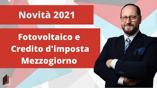 Il fotovoltaico è agevolabile con il Credito dimposta Mezzogiorno [upl. by Alrich266]