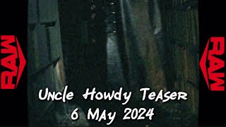 Uncle Howdy QR teaser  WWE RAW 6 May [upl. by Moshe]