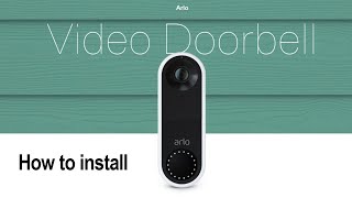 How to install Arlo Video Doorbell [upl. by Cargian]