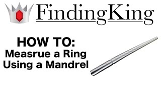 How To Measure a Ring Using a Mandrel [upl. by Nwahsav]