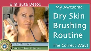 Dry Skin Brushing the Correct Way  6 min Routine for Face amp Body [upl. by Hendrickson]