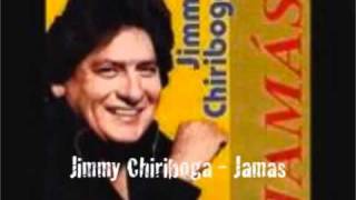 Jimmy Chiriboga  Jamas 1982 disco de oro [upl. by Retloc]