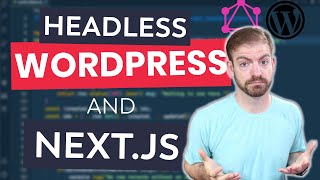 Wordpress Headless CMS GraphQL and Nextjs  Lets Build a Blog [upl. by Aguayo]