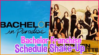 Big Changes Coming to The Bachelor Franchise ABC Shakes Up Schedule for Fall Lineup [upl. by Waine]