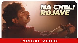 Na Cheli Rojave Lyrical Video Song  Telugu Roja Film  Aravind swamy Madhubala  AR Rahman [upl. by Mellitz]