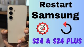 How to Restart Samsung Galaxy S24 and S24 Plus  Force Restart Your Samsung [upl. by Shurlock]