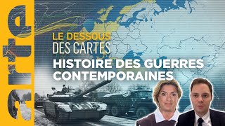 Histoire des guerres contemporaines  Une leçon de géopolitique  Le Dessous des cartes  ARTE [upl. by Hardden315]