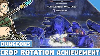 Lairs of Maarselok  Crop Rotation Achievement  ESO Dungeon Achievements [upl. by Mcnully]